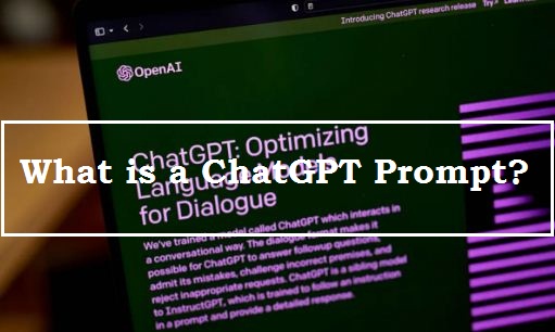 what is a chatgpt prompt?