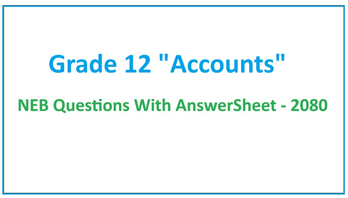 class 12 Accounts paper with solutions