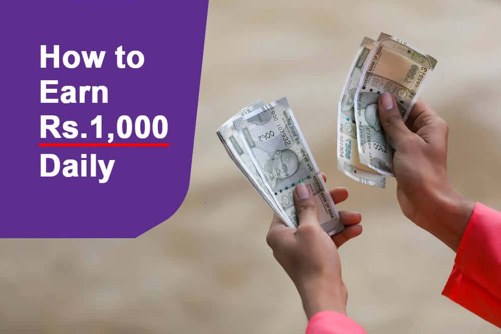earn 1000 rs per day online