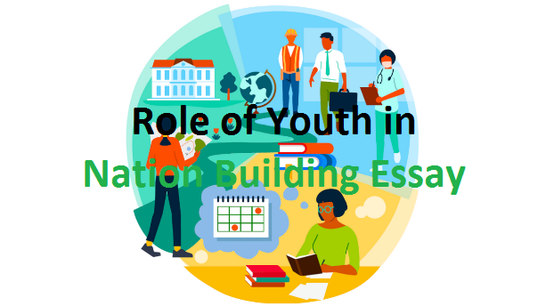 Role of Youth in Nation Building